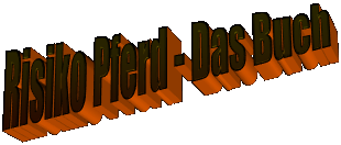 Risiko Pferd - Das Buch